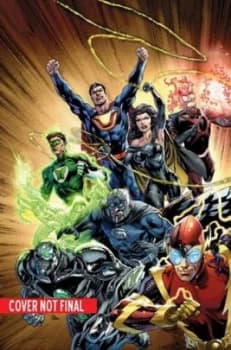 Justice League. Volume 5 Forever Heroes by Geoff Johns Hardback