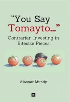 you Say Tomayto - by Alastair Mundy Hardback
