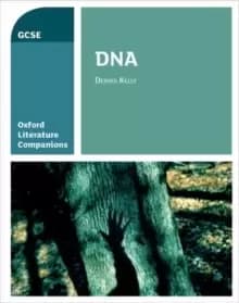 Oxford Literature Companions: DNA : With all you need to know for your 2022 assessments