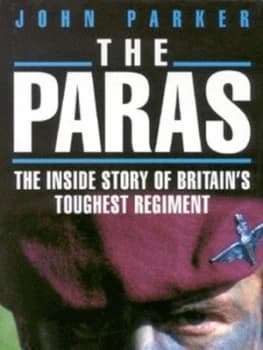 The Paras by J. E. S Parker Hardback