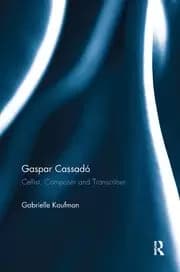 Gaspar Cassado Cellist Composer and Transcriber