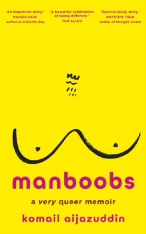 Manboobs : A very queer memoir Hardback