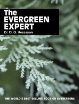 The Evergreen Expert by Dr D G Hessayon Paperback