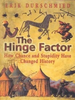 The Hinge Factor by Erik Durschmied Hardback