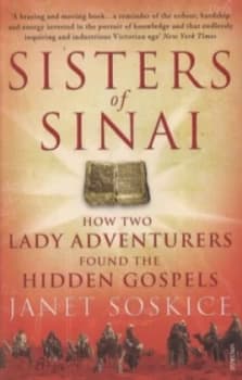 Sisters of Sinai by Janet Soskice Book