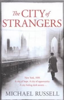 The City of Strangers by Michael Russell Paperback