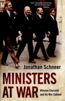 Ministers at War by Jonathan Schneer Hardback