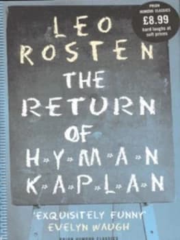 The Return of Hyman Kaplan by Leo Rosten Hardback