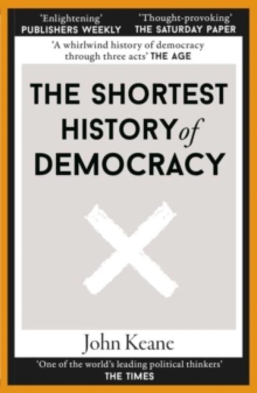 The Shortest History of Democracy Paperback / softback