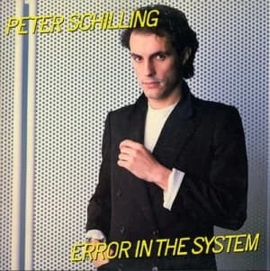 Error in the System by Peter Schilling CD Album