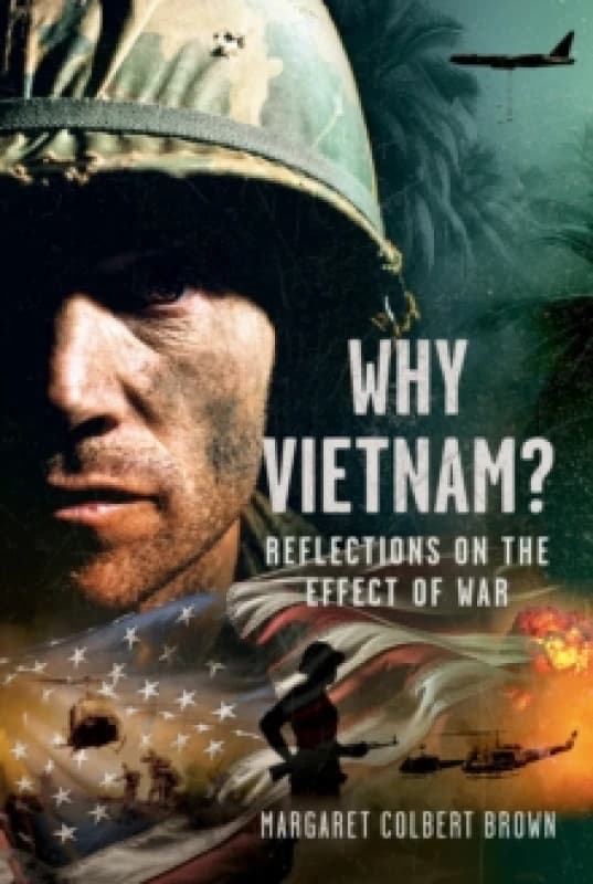 Why Vietnam. Hardback. By Margaret Colbert Brown Books