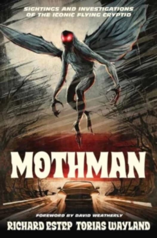 Mothman. Paperback. By Richard Estep, Tobias Wayland Books
