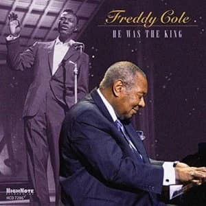 He Was the King by Freddy Cole CD Album