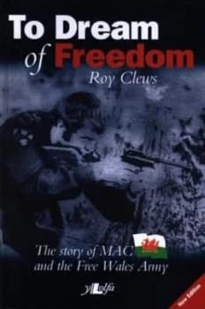 To Dream of Freedom by Roy Clews Paperback
