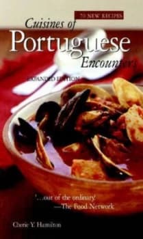 Cuisines of Portuguese Encounters by Cherie Hamilton Hardback