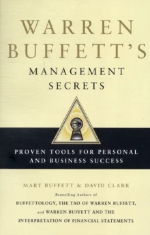Warren Buffett's Management Secrets : Proven Tools for Personal and Business Success Paperback / softback