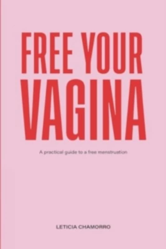 Free Your Vagina Paperback / softback
