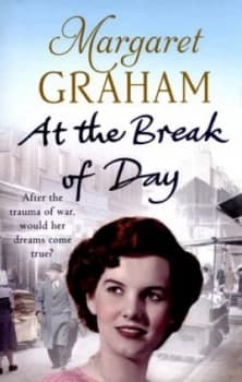At the Break of Day by Margaret Graham Book