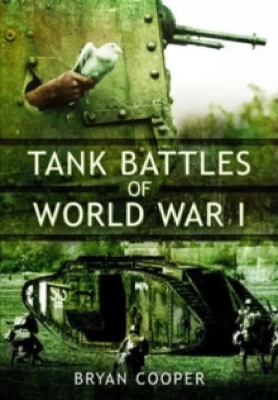 Tank Battles of World War I Paperback / softback