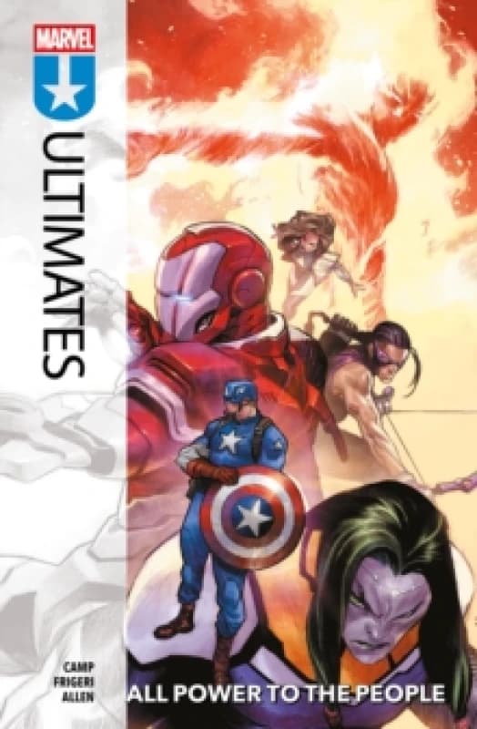The Ultimates Vol. 2: All Power To The People Paperback / softback