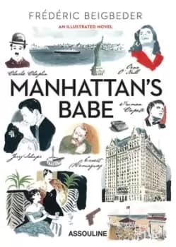 Manhattans Babe by Frederic Beigbeder