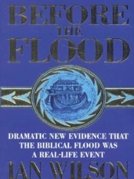 Before the Flood by Ian Wilson Paperback
