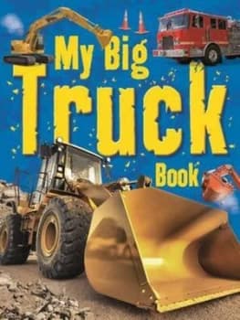 My Big Truck Book Hardback