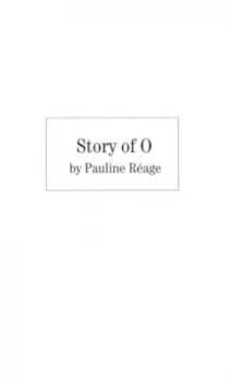 Story of O by Pauline Reage Paperback
