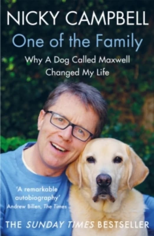 One of the Family : The Sunday Times bestselling memoir of family, love and belonging from BBC Radio 5 presenter Nicky Campbell Paperback / softback