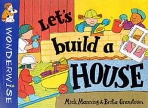Lets Build a House by Mick Manning and Brita Granstrm Paperback