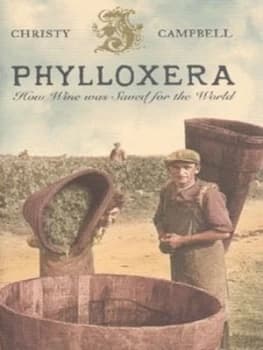 Phylloxera by Christopher Campbell Hardback