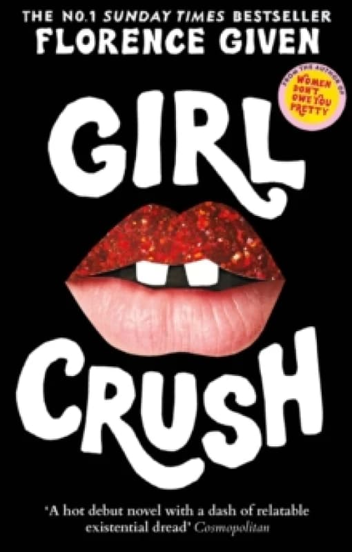 Girlcrush : The #1 Sunday Times Bestseller Paperback / softback