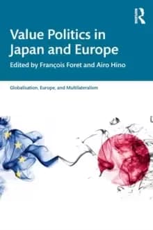 Value Politics in Japan and Europe