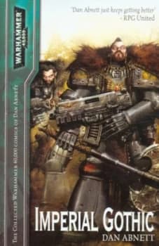 Imperial Gothic by Dan Abnett and Dan Abnett and Dan Abnett Paperback