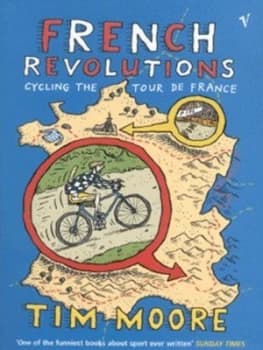 French Revolutions by Tim Moore Paperback