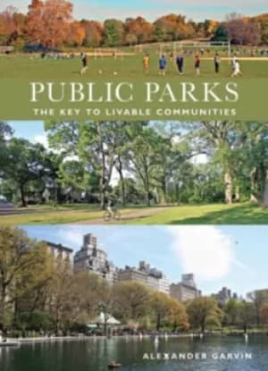 Public parks by Alexander Garvin