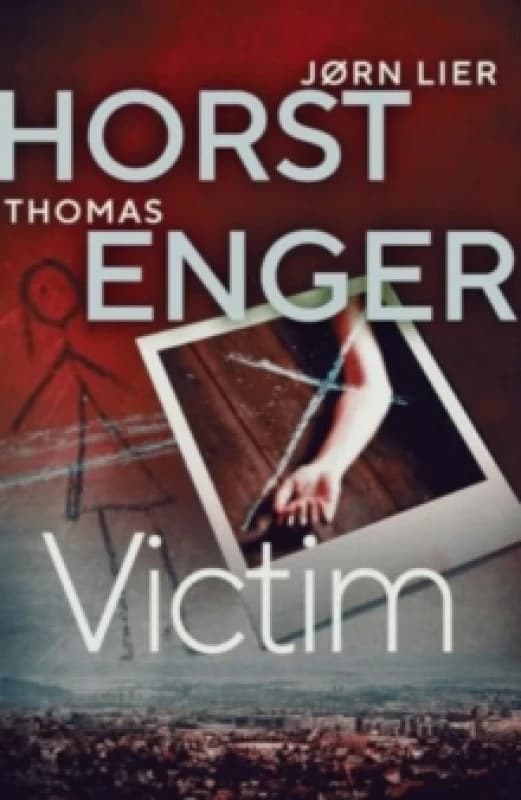 Victim : The HEART-STOPPING new instalment in the No. 1 bestselling Blix & Ramm series Volume 5 Paperback / softback