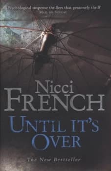 Until Its Over by Nicci French Hardback