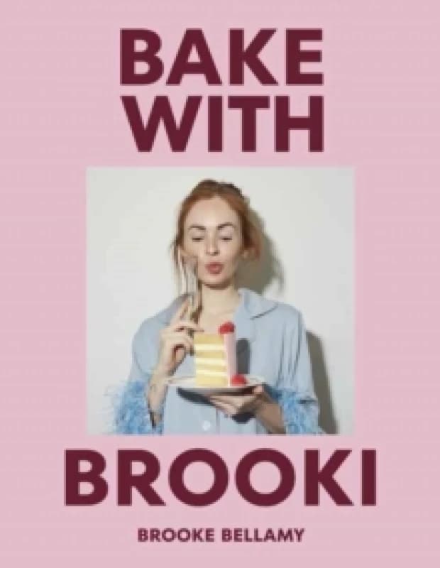 Bake with Brooki Hardback