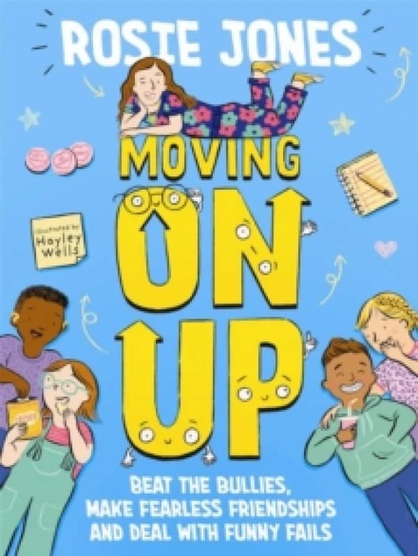 Moving On Up : The Back to School guide for 9-11 year olds Paperback / softback
