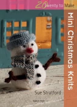 Mini Christmas Knits by Sue Stratford Paperback