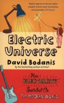 Electric Universe by David Bodanis Paperback