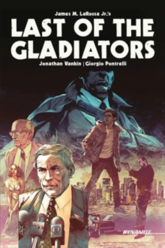 Last of the Gladiators Hardback