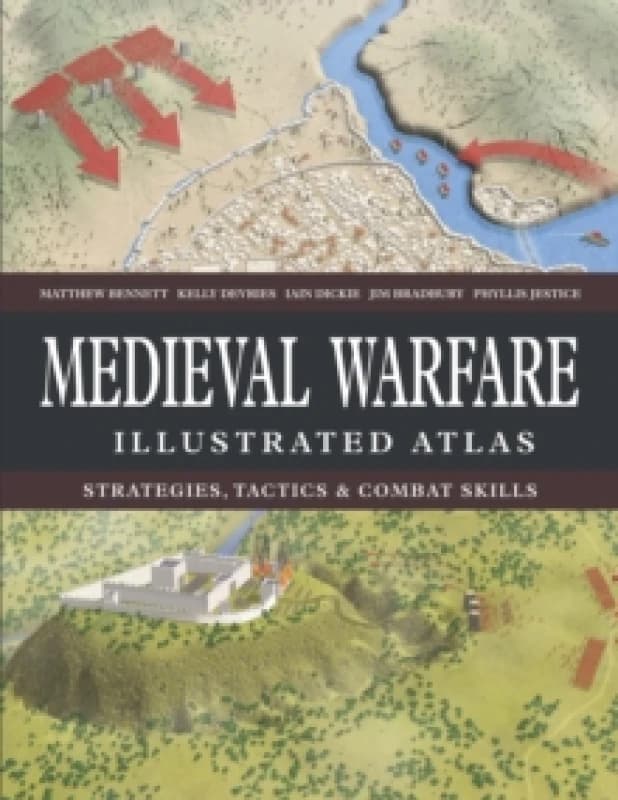 Medieval Warfare Illustrated Atlas Hardback