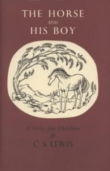 The Horse and His Boy by C. S Lewis Hardback