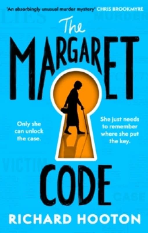The Margaret Code : Meet the detective duo you'll never forget in this compulsive and charming debut crime novel Paperback / softback
