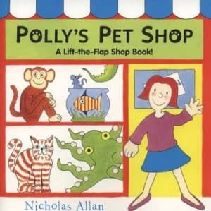 Pollys Pet Shop by Nicholas Allan Paperback