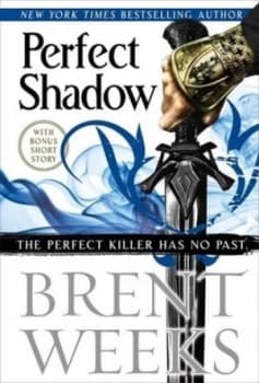 Perfect Shadow by Brent Weeks Hardback