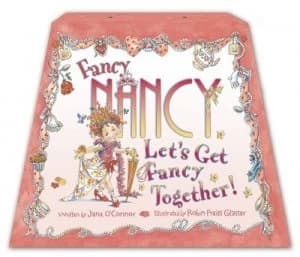 Lets Get Fancy Together by Jane Oconnor Hardback