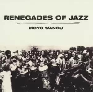 Renegades of Jazz - Moyo Wangu CD Album - Used